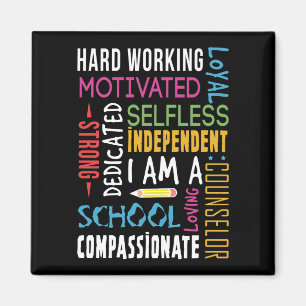 I Am A School Counsellor Appreciation Magnet