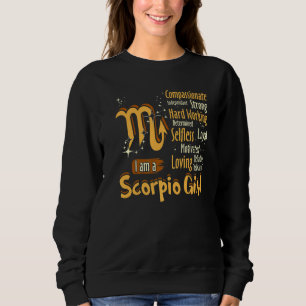 I Am A Scorpio Girl Zodiac Sign Women Sweatshirt