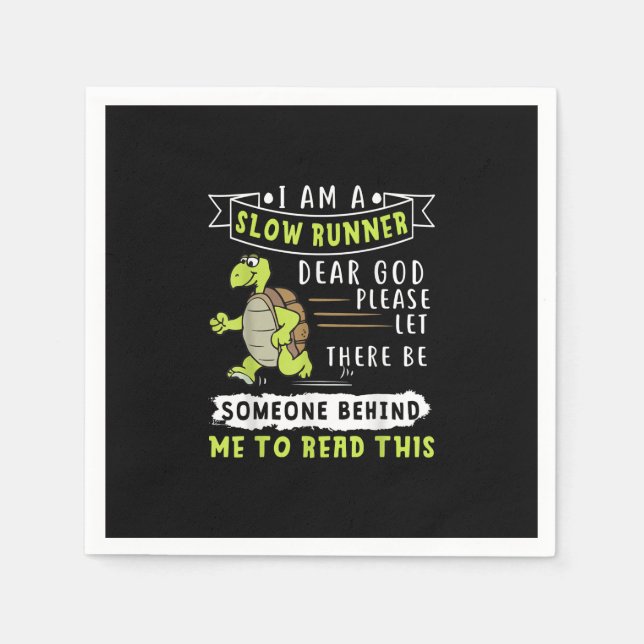 I Am A Slow Runner Funny Turtle Running Gift Napkin (Front)