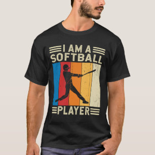 I am a Softball Player Fan Catcher Fastpitch T-Shirt