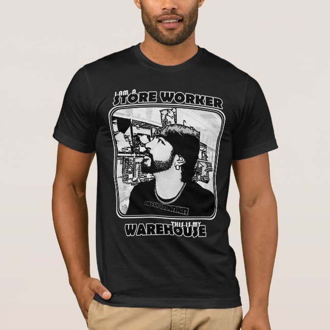 I am a STOREWORKER T-Shirt (Front)