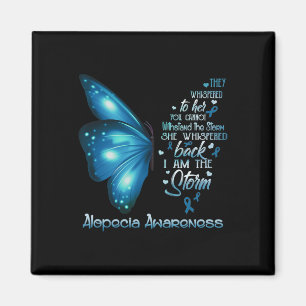 I am a storm Alopecia Awareness Butterfly  Magnet