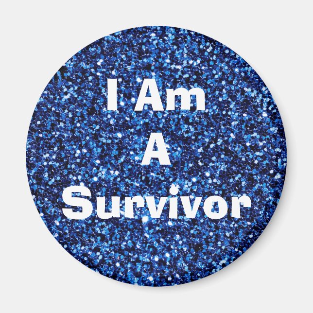 I Am a Survivor Affirmation Blue Magent Magnet (Front)