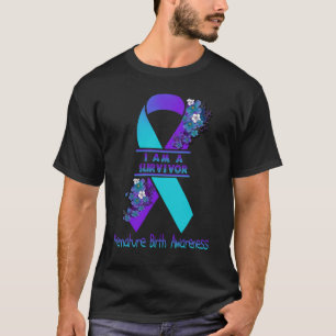 I Am A Survivor Premature Birth Awareness T-Shirt