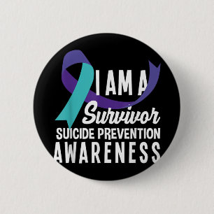 I Am A Survivor Suicide Prevention Awareness _2 6 Cm Round Badge