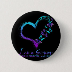 I Am A Survivor Suicide Prevention Awareness 6 Cm Round Badge