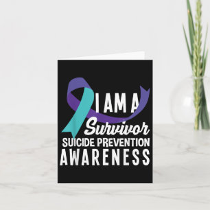 I Am A Survivor Suicide Prevention Awareness Card