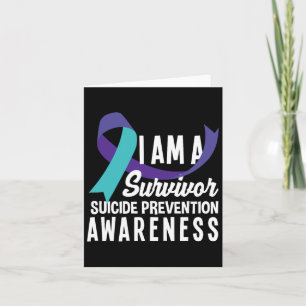 I Am A Survivor Suicide Prevention Awareness Card