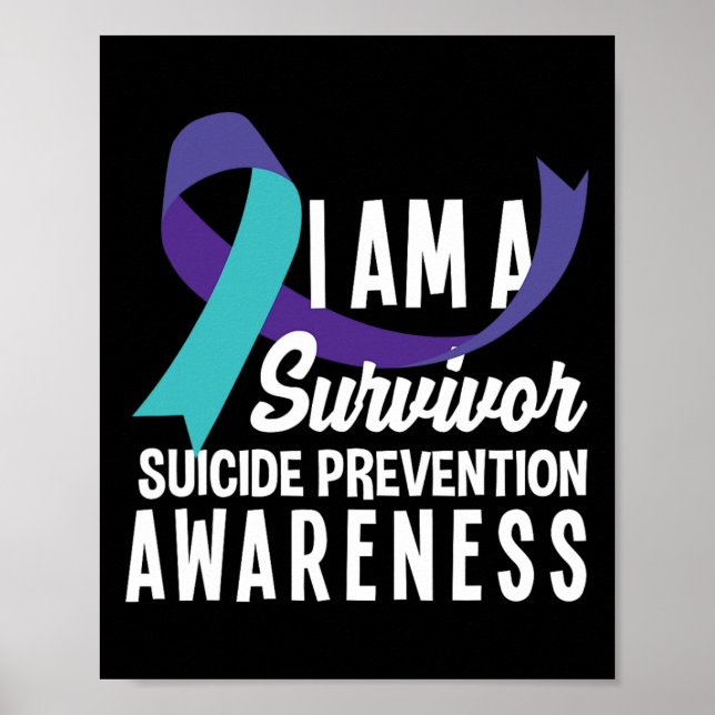 I Am A Survivor Suicide Prevention Awareness  Poster (Front)