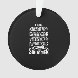 I Am A Swimmer Funny Swimming Pool Swimmer Gift Ornament
