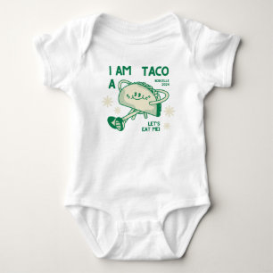 I am a taco baby bodysuit