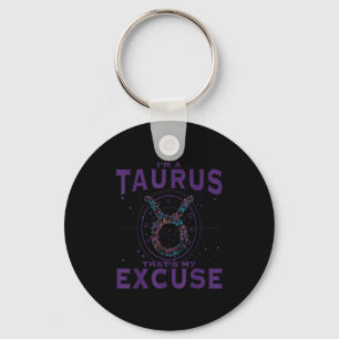 I Am A Taurus Zodiac Sign Graphic Art Bull Horosco Key Ring