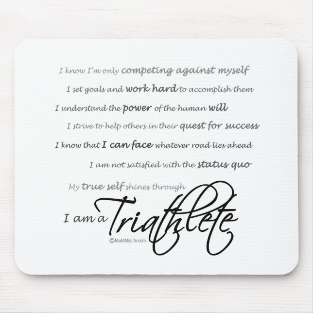 I am a Triathlete - Script Mouse Pad (Front)