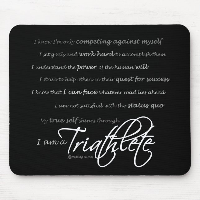 I am a Triathlete - Script Mouse Pad (Front)