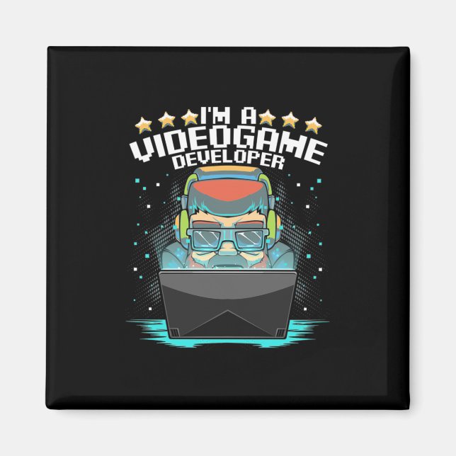 I Am A Video Game Developer Magnet (Front)