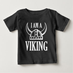 I Am A Viking Baby T-Shirt