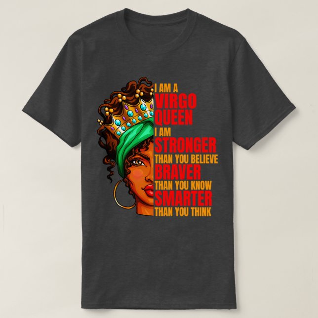 I Am a Virgo I am Stronger Virgo Zodiac Birthday T-Shirt (Design Front)