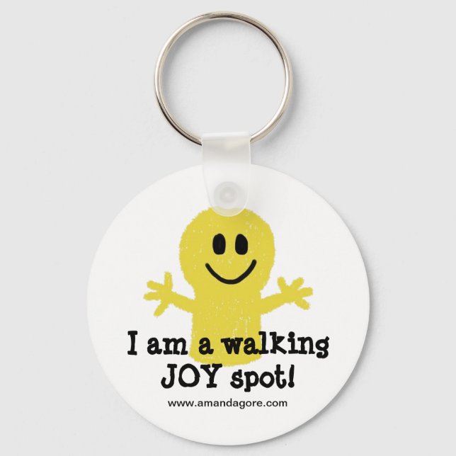 I am a Walking Joy Spot Key Ring (Front)