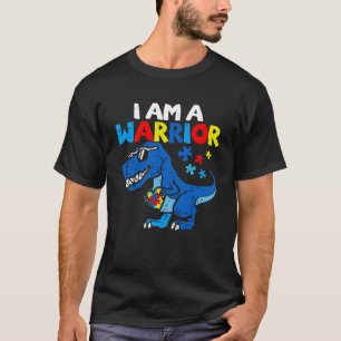 I Am A Warrior Autism Family Dinosaur Autism Aware T-Shirt