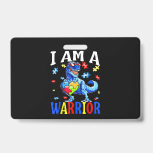 I Am A Warrior Autism Family Dinosaur Autism ID Badge