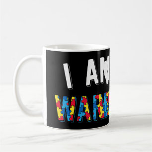 I Am A Warrior design. Put the puzzle piece on you Coffee Mug
