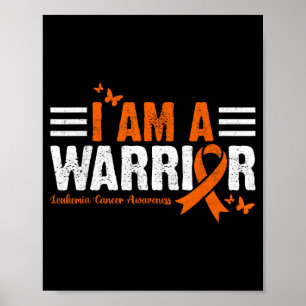 I am a warrior - leukaemia awareness poster