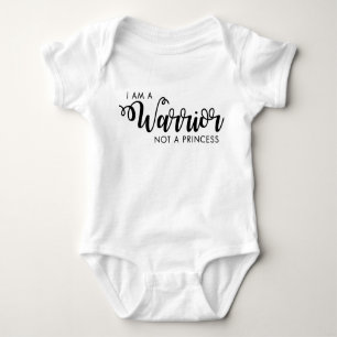 I am a Warrior not a Princess Baby Shirt