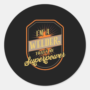 I Am A Welder Classic Round Sticker