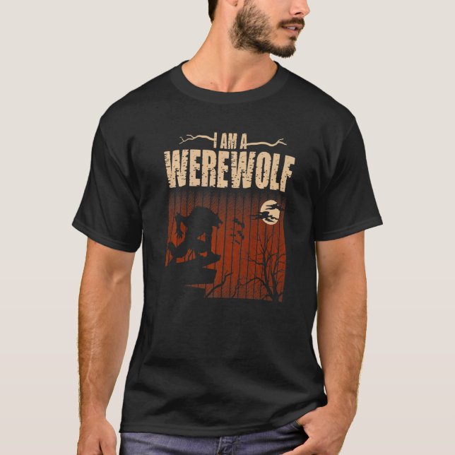 I Am A Werewolf For Wolves Fans T-Shirt (Front)