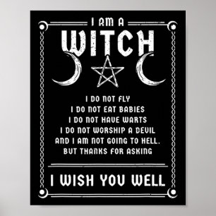 I Am A Witch Wicca Halloween Pagan Costume   Poster