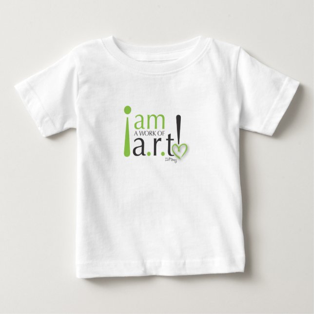I am a wok of a.r.t! baby T-Shirt (Front)