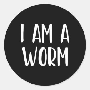 I Am A Worm Halloween I'm Simple Costume Easy Funn Classic Round Sticker