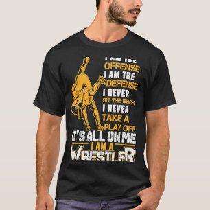 I Am A Wrestler Wrestling Cute  For Wrestler T-Shirt