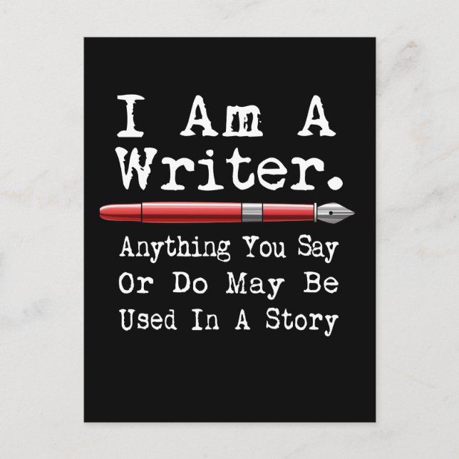 I Am A Writer Funny Author Writing Postcard (Front)