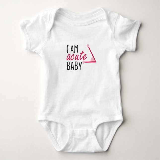 I am Acute Baby Pink, Math Baby,New Mum Gift pink Bodysuit (Front)