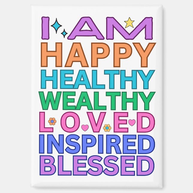 I Am Affirmations Magnet – Colorful Positive Vibes (Front)