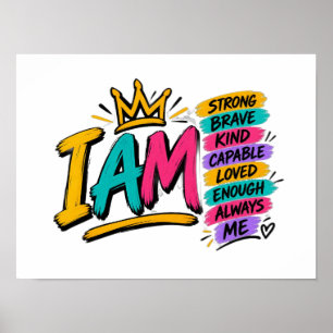 I Am Affirmations Poster Motivational Wall Art