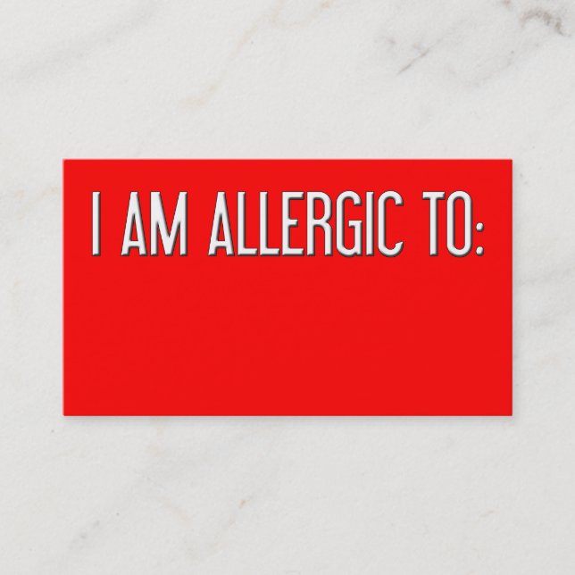 "I AM ALLERGIC TO" CALLING CARD (Front)