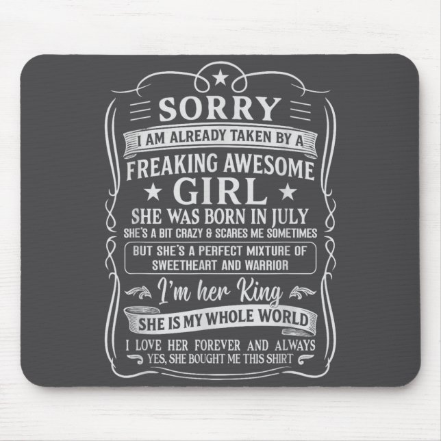I Am Already Taken By Freaking Awesome Girl Born I Mouse Pad (Front)