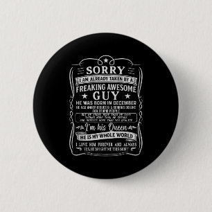 I Am Already Taken By Freaking Awesome Guy Born In 6 Cm Round Badge