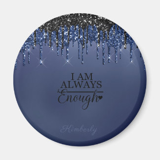 I Am Always Enough button Magnet