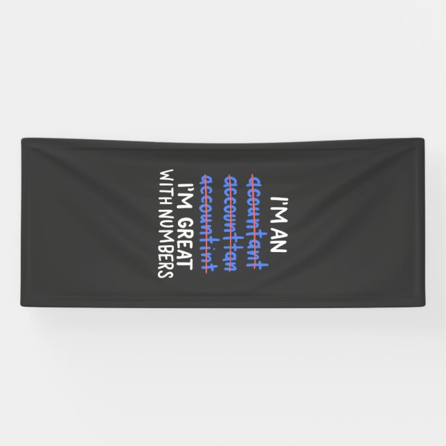 I Am An Accountant Banner (Horizontal)
