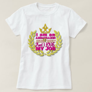 I Am An Ambassador Of Jesus Christ Christian T-Shi T-Shirt