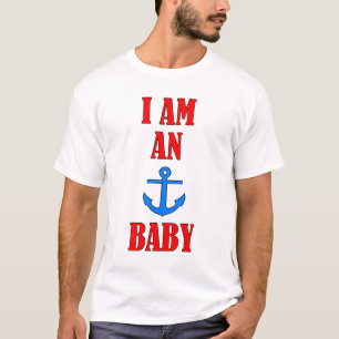 I Am An Anchor Baby T-Shirt