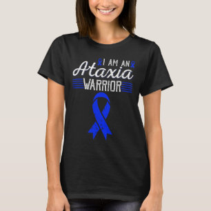 I Am An Ataxia Warrior Blue Ribbon Awareness T-Shirt