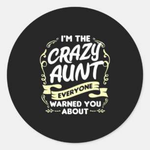 I Am An Aunt Classic Round Sticker