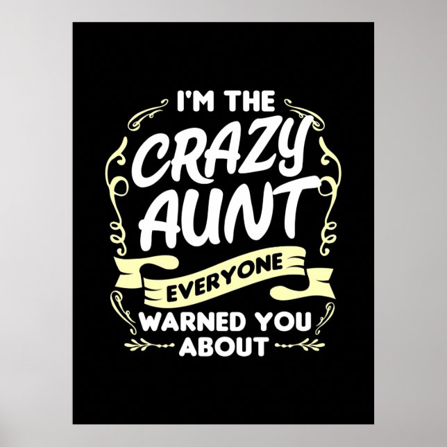 I Am An Aunt Poster (Front)