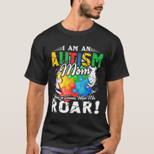 I Am An Autistic Mum T-Shirt