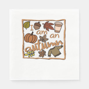 I am an Autumn Classic T-Shirt Napkin