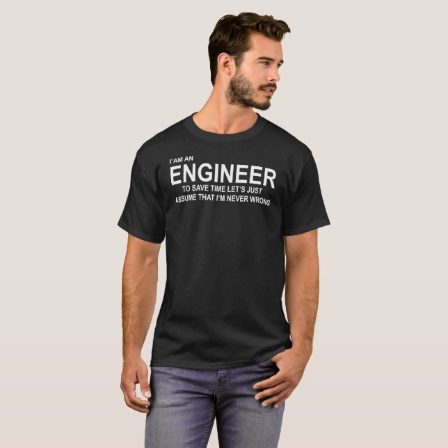 I’am an ENGINEER, Funny t-shirt. T-Shirt (Front Full)